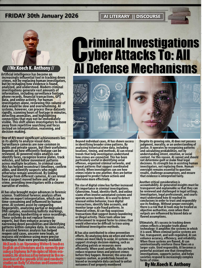 AI Defense Mechanisms To Cyber Attacks And Criminal Investigations.