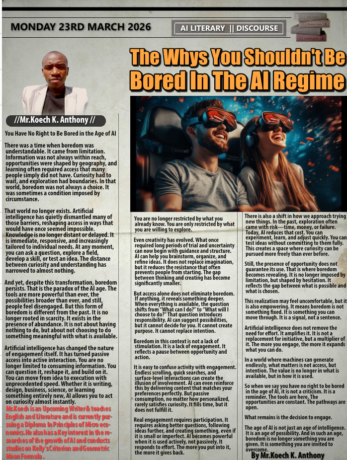 The Why's You Shouldn't Be Bored In The AI Regime?